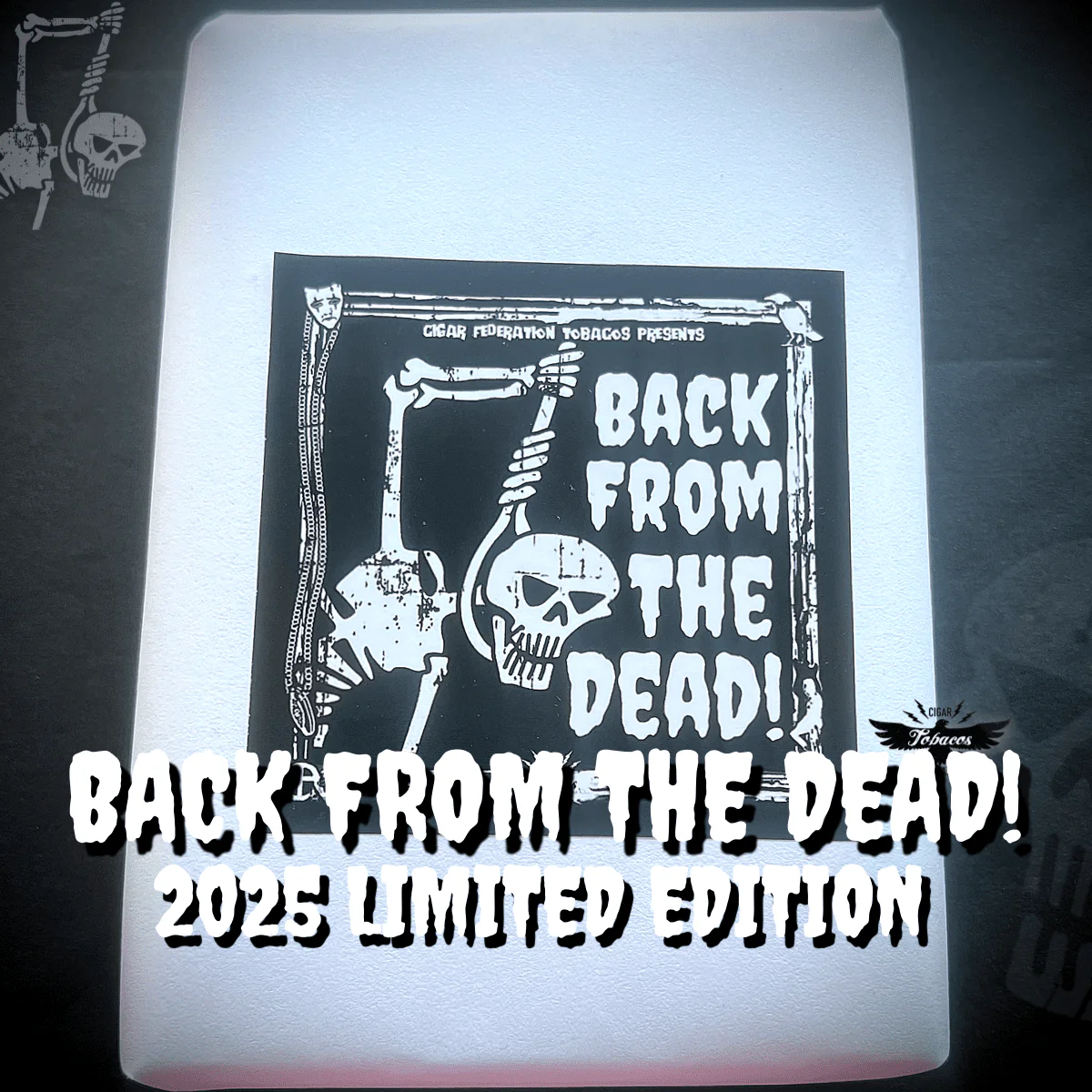 BACK FROM THE DEAD! 2025 Limited Edition - Image 2
