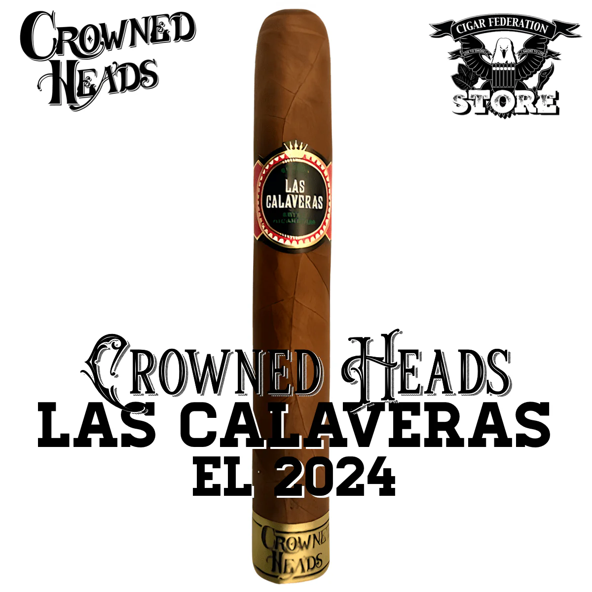 CROWNED HEADS LAS CALAVERAS EL 2025 - Image 2