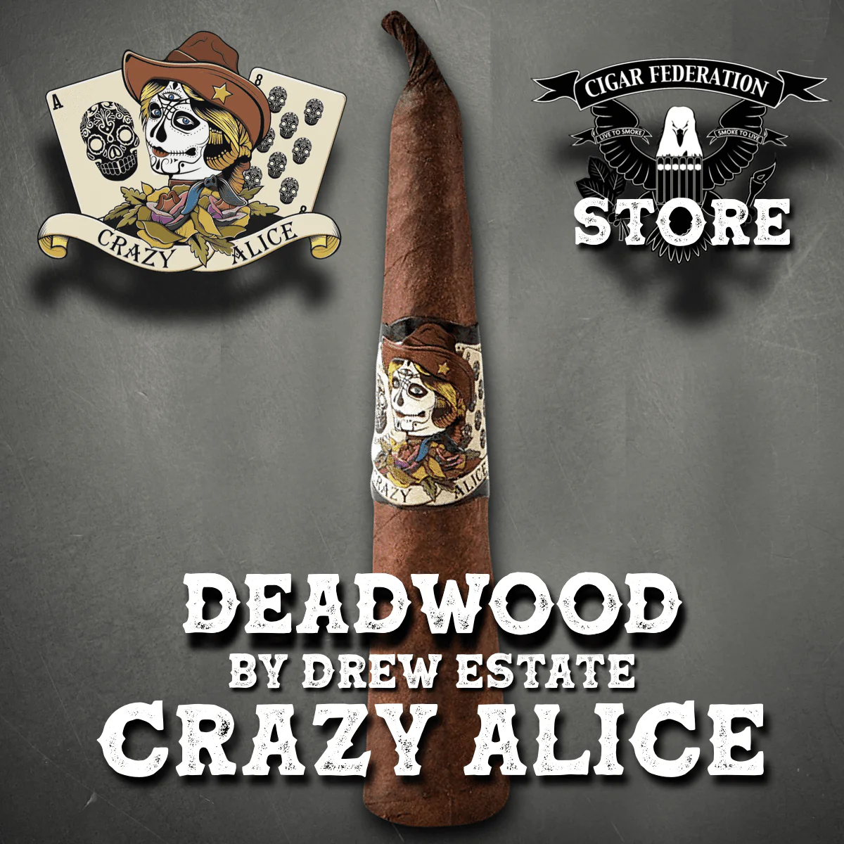 DEADWOOD CRAZY ALICE
